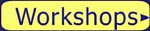 <wkshops>